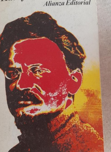 Portada del libro de TROTSKI - Wilde, Harry. Alianza ed. 1972 205pp