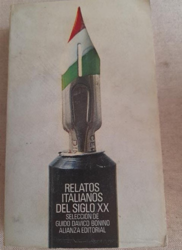 Portada del libro de Relatos italianos del siglo XX - Davico Bonino, Guido. VVAA. Alianza ed.