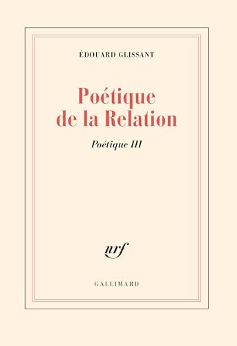 Portada del libro de Poétique de la relation TOMO III