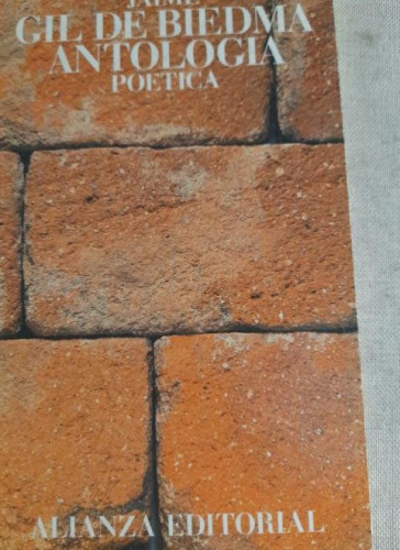 Portada del libro de Antologia Poetica J.g. Biedma Publicado por Alianza, 1981