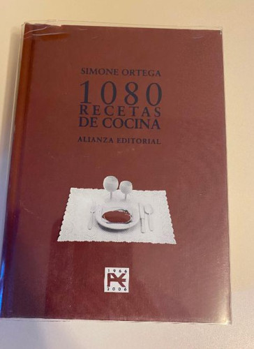 Portada del libro de 1080 RECETAS DE COCINA. SIMONE ORTEGA. ALIANZA EDITORIAL, 2007.