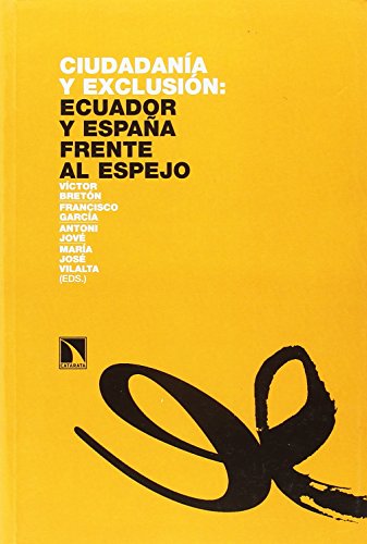 Portada del libro de Ciudadanía y exclusión: Ecuador y España frente al espejo