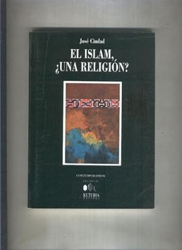 El Islam ¿una religión?