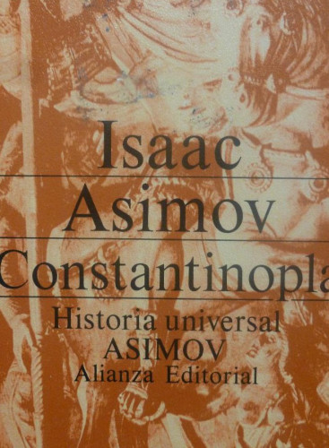 Portada del libro de Constantinopla Asimov, Isaac Alianza. (1983) 295pp