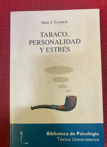 Portada del libro de TABACO, PERSONALIDAD Y ESTRÉS. HANS J. EYSENCK. HERDER, 1994.