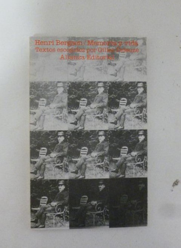 Portada del libro de Memoria y vida Henri Bergson - Gilles Deleuze, Alianza ed. 1987 161pp