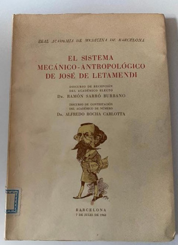 Portada del libro de EL SISTEMA MECÁNICO-ANTROPOLÓGICO DE JOSÉ DE LETAMENDI. BARCELONA, 1963.