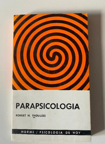 Portada del libro de PARAPSICOLOGÍA. ROBERT H. THOULESS. PAIDÓS, 1973.