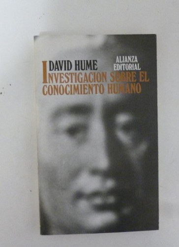 Portada del libro de INVESTIGACIÓN SOBRE EL CONOCIMIENTO HUMANO HUME, David Alianza editorial,(1994) 192pp