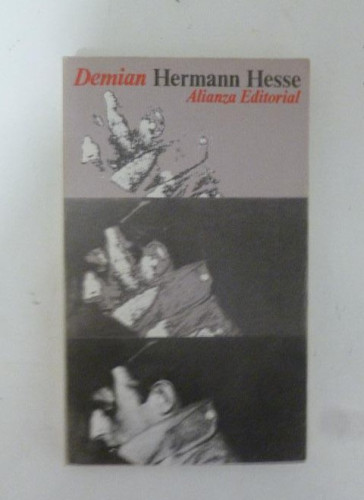 Portada del libro de DEMIAN. HERMANN HESSE. ALIANZA ED. 1990 198pp