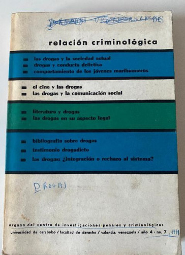 Portada del libro de RELACIÓN CRIMINOLÓGICA. Nº7, AÑO IV. FACULTAD DERECHO UNIVERSIDAD CARABOBO VENEZUELA 1971.