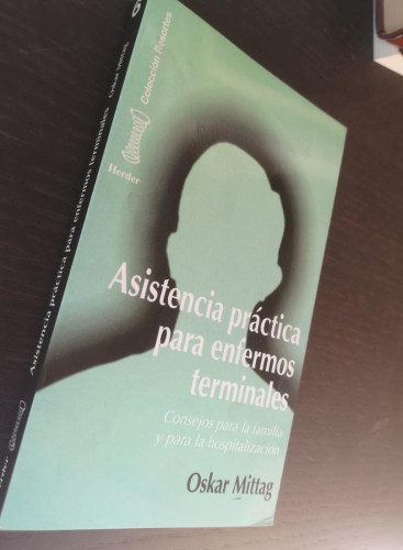 Portada del libro de Asistencia práctica para enfermos terminales. Consejos para la familia y para la: Consejos para la familia...