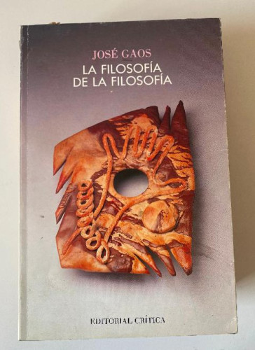 Portada del libro de Filosofia de la filosofia, la (Critica)