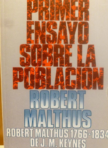 Portada del libro de Primer ensayo sobre la poblacion Thomas Robert Malthus Alianza (1988) 317pp