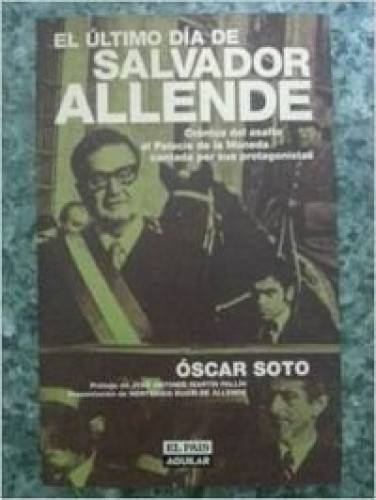 Portada del libro de El último día de Salvador Allende
