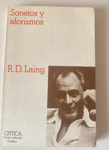 Portada del libro de SONETOS Y AFORISMOS. R. D. LAING. CRITICA, 1982.
