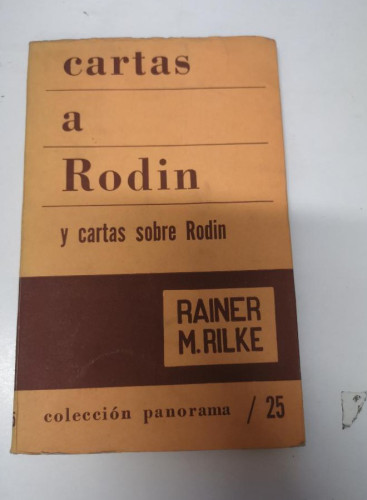 Portada del libro de CARTAS A RODIN Y CARTAS SOBRE RODIN - RAINER M. RILKE