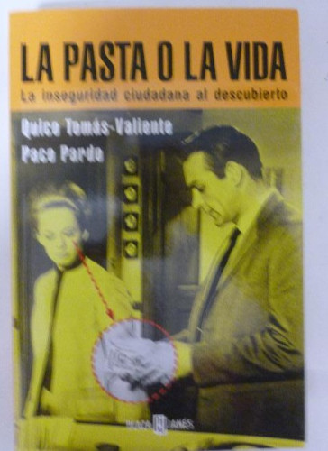 Portada del libro de Pasta o la vida, la (Obras Diversas)