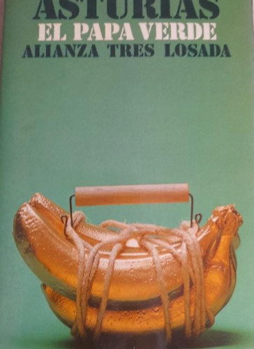 Portada del libro de El Papa verde - Asturias, Miguel Ángel (1899-1974) ALIANZA TRES