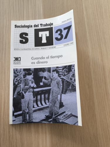 Portada del libro de SOCIOLOGIA DEL TRABAJO. CUANDO EL TIEMPO ES DINERO