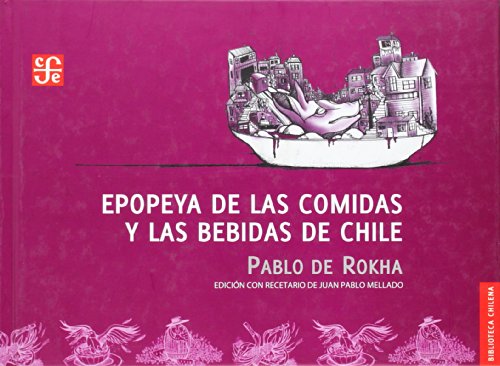 Portada del libro de Epopeya de las comidas y las bebidas de Chile