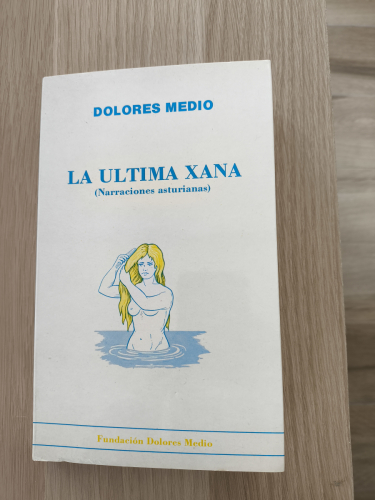 Portada del libro de La Ultima Xana (narraciones asturianas)