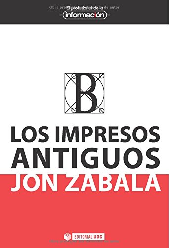 Portada del libro de Los impresos antiguos