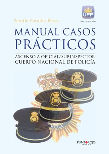Portada del libro de Manual casos prácticos. Ascenso a oficial/subinspector Cuerpo Nacional de Policía
