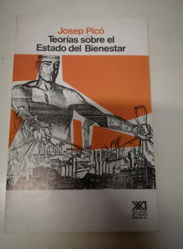 Portada del libro de JOSEP PICÓ Teorías sobre el estado de bienestar