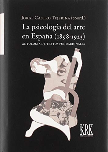 Portada del libro de La psicología del arte en España (1898-1923)