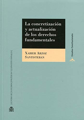 Portada del libro de La concretización y actualización de los derechos fundamentales
