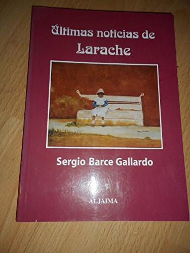 Portada del libro de Últimas noticias de Larache