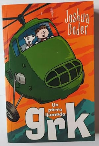 Portada del libro de UN PERRO LLAMADO GRK