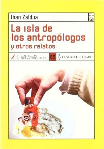 Portada del libro de La isla de los antropólogos y otros relatos