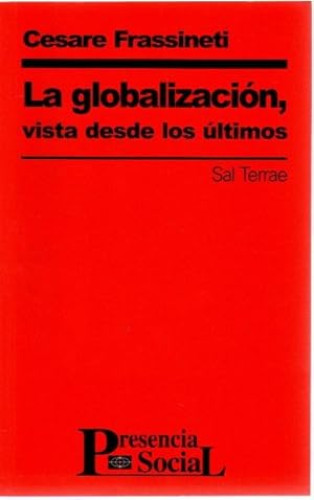 Portada del libro de La globalización, vista desde los últimos