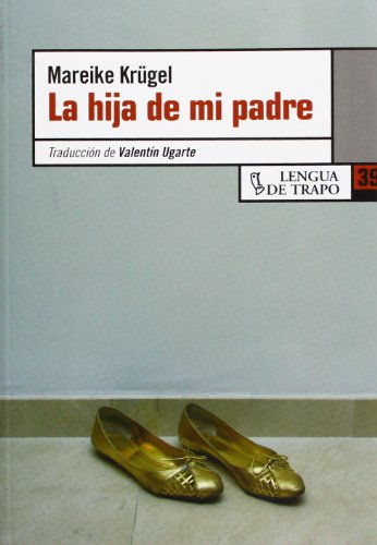 Portada del libro de La hija de mi padre