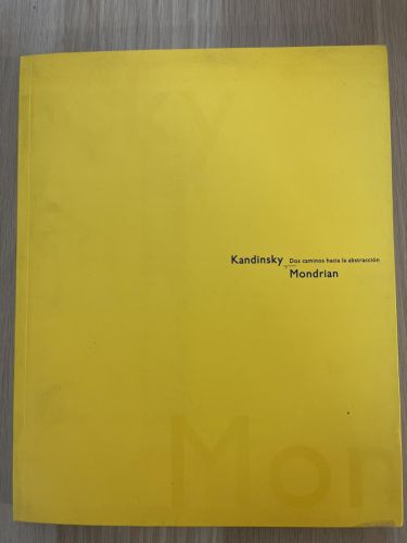 Portada del libro de KANDINSKY MONDRIAN DOS CAMINOS