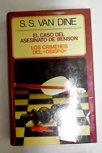 Portada del libro de EL CASO DEL ASESINATO DE BENSON. LOS CRIMENES DEL OBISPO