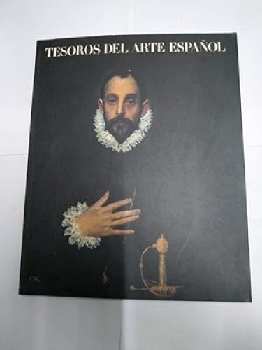 Portada del libro de Tesoros del arte español (cat. exposicion)