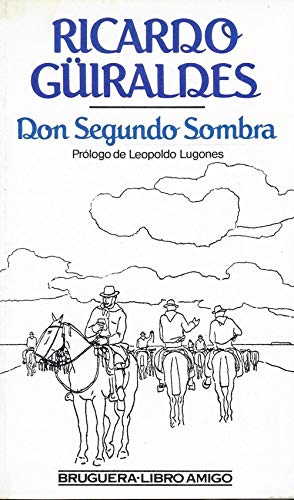 Portada del libro de Don Segundo Sombra