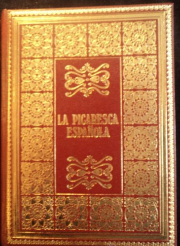 Portada del libro de LA PICARESCA ESPAÑOLA. PROLOGO JULIAN MARIAS. ED. NAUTA. 1969 816 PAG