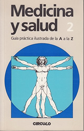 Portada del libro de MEDICINA Y SALUD. Guia práctica ilustrada de la A a la Z. Volumen 2