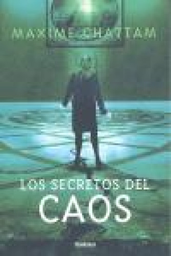 Portada del libro de Los secretos del caos