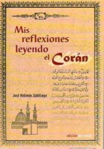 Portada del libro de Mis reflexiones leyendo el Corán