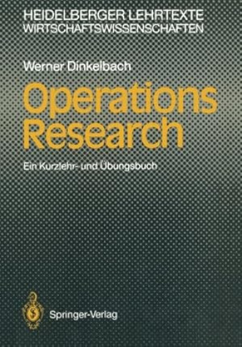 Portada del libro de Operations research : ein Kurzlehr- und Übungsbuch