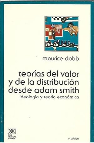 Portada del libro de TEORÍAS DEL VALOR Y DE LA DISTRIBUCIÓN DESDE ADAM SMITH