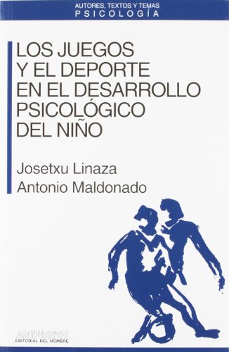Portada del libro de Los juegos y el deporte en el desarrollo psicológico del niño