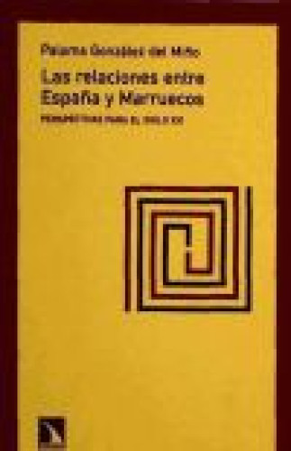 Portada del libro de Las relaciones entre España y Marruecos