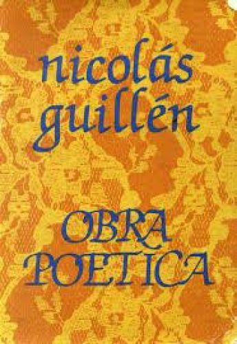 Portada del libro de OBRA POETICA. Nicolas Guillen.