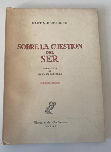 Portada del libro de SOBRE LA CUESTIÓN DEL SER. MARTIN HEIDEGGER. REVISTA DE OCCIDENTE, 1958.